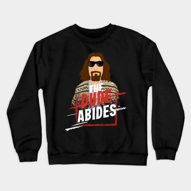 The dude abides Crewneck Sweatshirt by SirTeealot